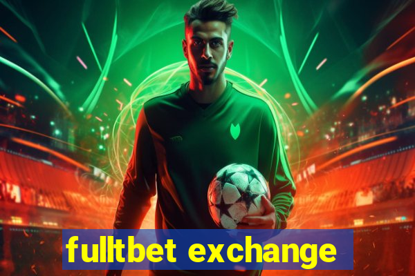 fulltbet exchange